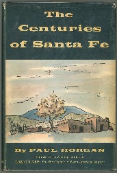The Centuries of Santa Fe