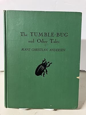 The Tumble-Bug and Other Tales