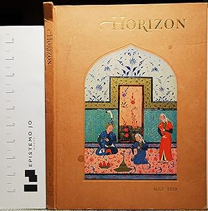 Horizon: A Magazine of the Arts May, 1959 - Volume I, Number 5
