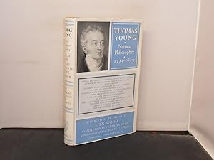 Thomas Young NAtural Philosopher 1773-1829