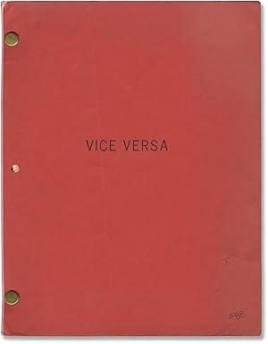Vice Versa (Original screenplay for the 1988 film)