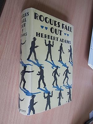 Rogues Fall Out First edition hardback in dustjacket