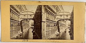 Italie, Venise, Pont des Soupirs, vintage stereo print, ca.1865
