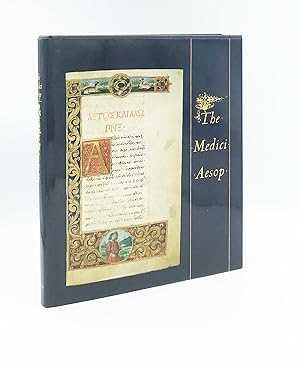 The Medici Aesop: Spencer Ms 50, from the Spencer Collection of the New York Public Library. Intr...