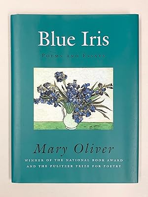 Blue Iris Poems and Essays