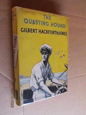The Questing Hound First Edition Hardback in Original Dustjacket