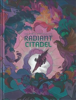 Journeys through the Radiant Citadel