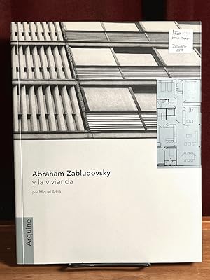 Abraham Zabludovsky y la Vivienda
