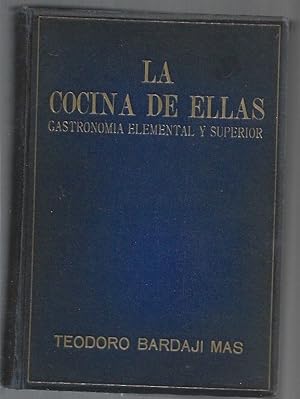 COCINA DE ELLAS - LA. GASTRONOMIA ELEMENTAL Y SUPERIOR
