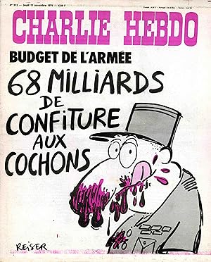 "CHARLIE HEBDO N°313 du 11/11/1976" REISER: BUDGET DE L'ARMÉE = 68 MILLIARDS DE CONFITURE AUX COC...