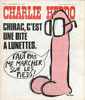 "CHARLIE HEBDO N°316 du 2/12/1976" REISER : CHIRAC C'EST UNE BITE A LUNETTES