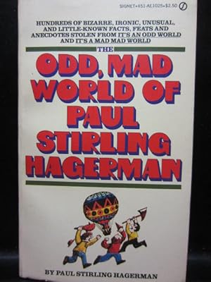 THE ODD, MAD WORLD OF STIRLING HAGERMAN