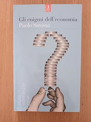 Gli enigmi dell'economia