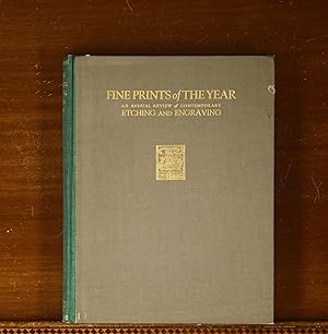 Fine Prints of the Year, 1924, Volume 2. An annual review of contemporary etching and engraving