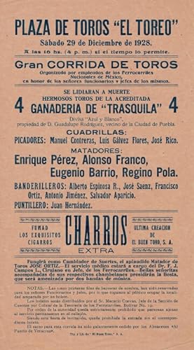 Plaza de Toros "El Toreo" Sabado 29 de Diciembre de 1928 . Gran Corrida de Toros organizada por e...