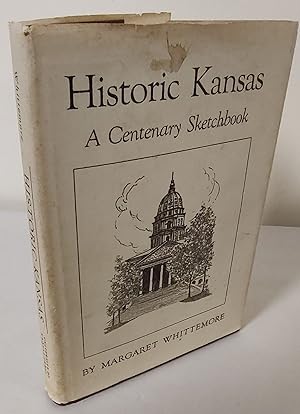 Historic Kansas; a centenary sketchbook