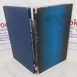 Wherever You Go and Other Poems
