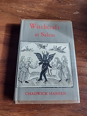 WITCHCRAFT AT SALEM Chadwick Hansen
