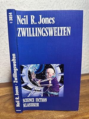 Zwillingswelten. Science Fiction Klassiker. Aus dem Amerikanischen/Französischen übersetzt von Ul...