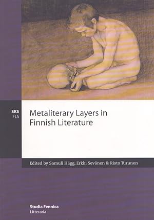 Metaliterary Layers in Finnish Literature