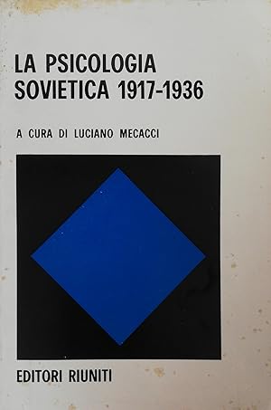LA PSICOLOGIA SOVIETICA 1917-1936