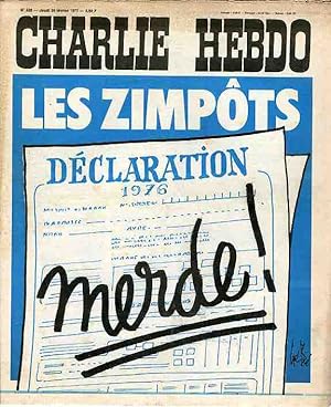 "CHARLIE HEBDO N°328 du 24/2/1977" Gébé : LES ZIMPÔTS - DÉCLARATION 1976 - MERDE !