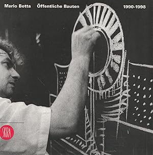 Mario Botta. Offentliche Bauten 1990-1998
