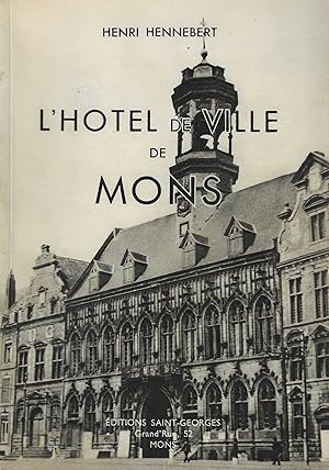 L'HOTEL DE VILLE DE MONS
