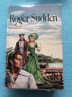 ROGER SUDDEN - A Novel by the Author of HIS MAJESTY'S YANKEES