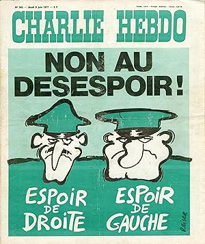 "CHARLIE HEBDO N°343 du 9/6/1977" REISER : NON AU DÉSESPOIR