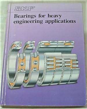 Bearings for Heavy Engineering Applications