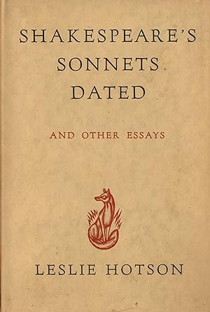 Shakespeare's Sonnets Dated and other Essays