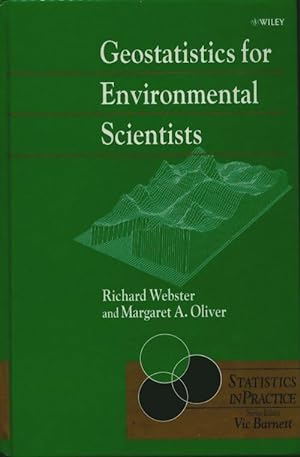 Geostatistics for environmental scientists - Richard Webster