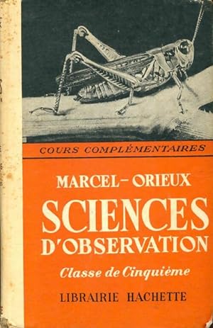 Sciences d'observation classe de cinqui?me - Marcel Orieux