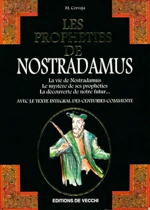 Les proph?ties de Nostradamus - Mireille Corvaja