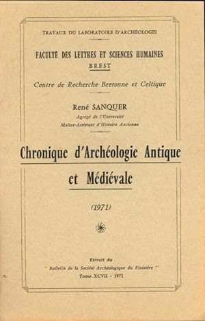 Chronique d'arch ologie m di vale antique 1971 - Ren  Sanquer