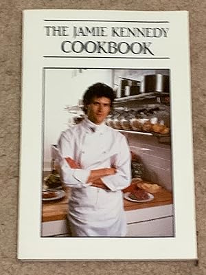 The Jamie Kennedy Cookbook (Signed Copy)
