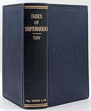 AN INDEX OF SYMPTOMATOLOGY BY VARIOUS AUTHORS