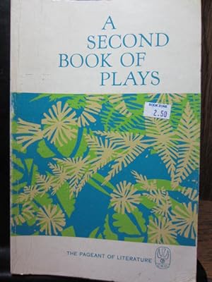 A SECOND BOOK OF PLAYS