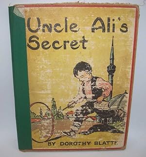 Uncle Ali's Secret: A Story of New Turkey