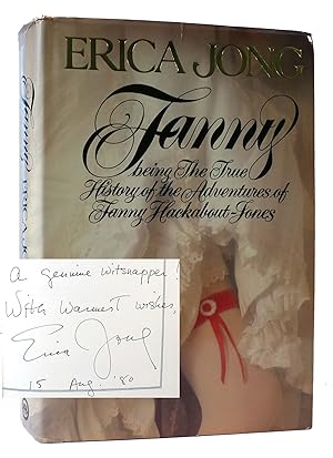 FANNY: BEING THE TRUE HISTORY OF THE ADVENTURES OF FANNY HACKABOUT JONES SIGNED
