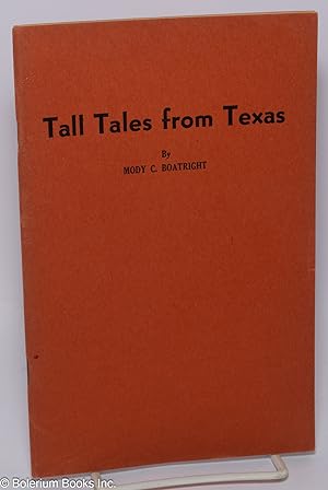 Tall Tales from Texas