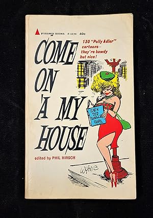 Come On 'A My House: 130 "Polly Adler" cartoons - they're bawdy but nice!