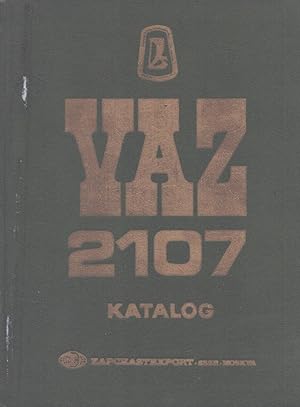 VAZ 2107 Katalog : Spare Parts Catalogue