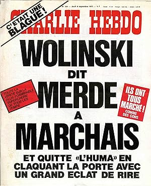 "CHARLIE HEBDO N°356 du 8/9/1977" WOLINSKI DIT MERDE A MARCHAIS / CHASSEURS GROS CONS !