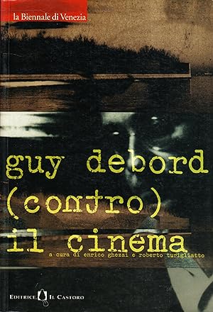 Guy Debord (contro) il cinema