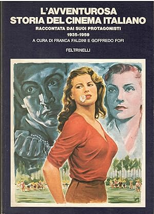 L'avventurosa storia del cinema italiano 1935 1959