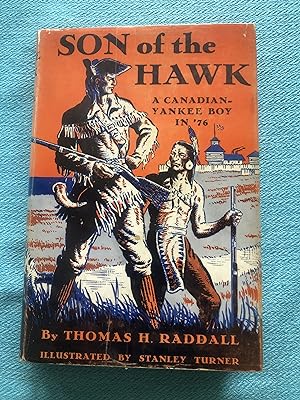SON OF THE HAWK - A Canadian-Yankee Boy in '76