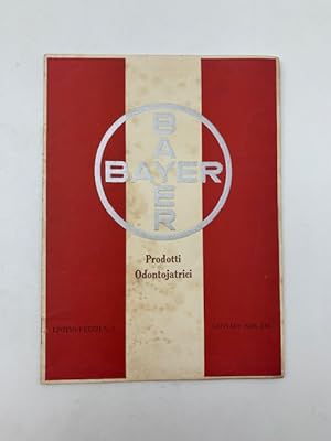 Bayer. Prodotti odontoiatrici. Listino prezzi n. 5, gennaio 1938