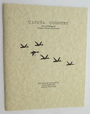 Cayuga Country, An Anthology of People, Places and Events (2nd Revised Edition)